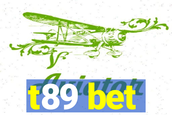 t89 bet